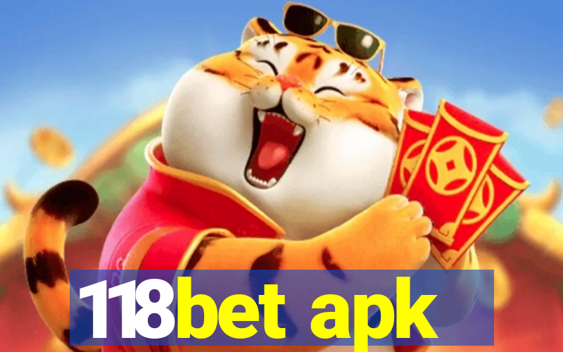 118bet apk